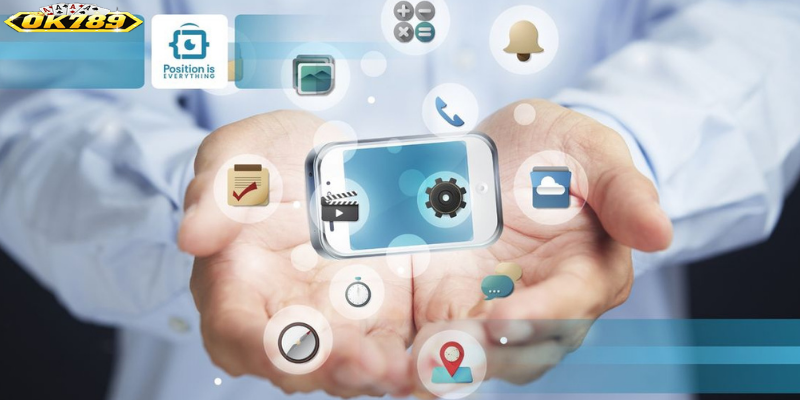 Tải App Ok789 để nhận quà và ưu đãi đặc biệt