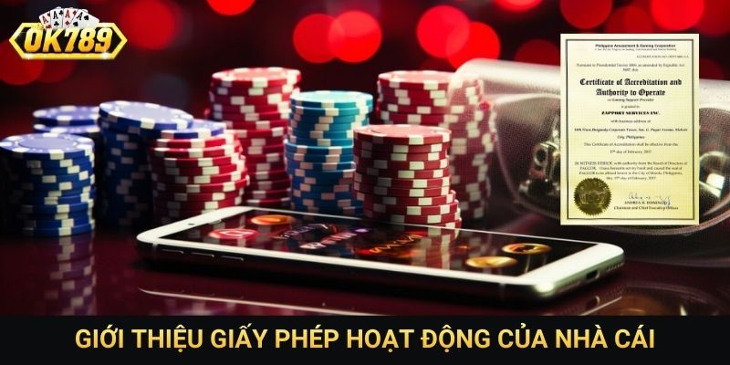 Giới thiệu giấy phép hoạt động của nhà cái