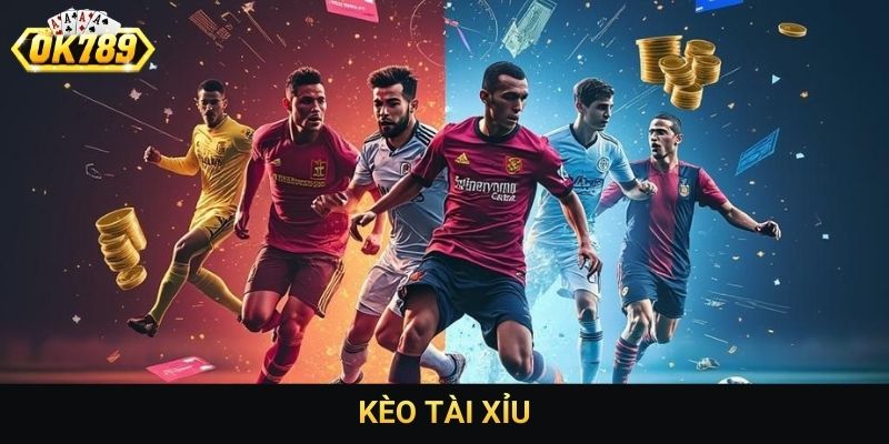 kèo tài xỉu