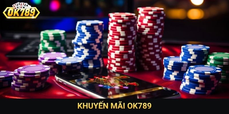 Khuyến mãi OK789