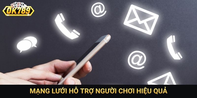 Mạng lưới hỗ trợ người chơi hiệu quả